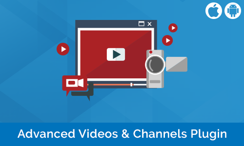 Advanced Videos & Channels Plugin