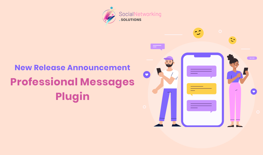 New-Release Announcement - Professional Messages Plugin