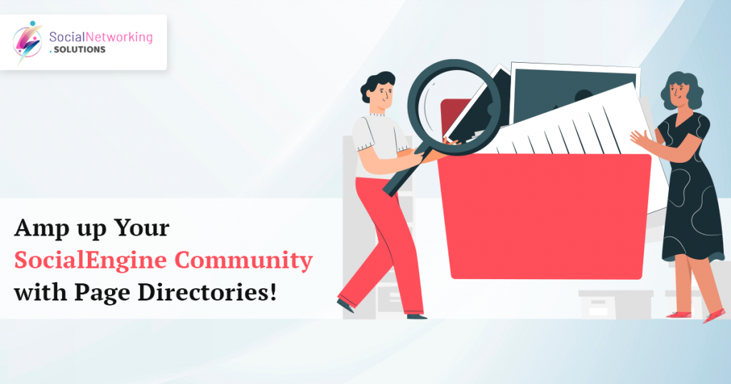Amp up Your SocialEngine Community with Page Directories!