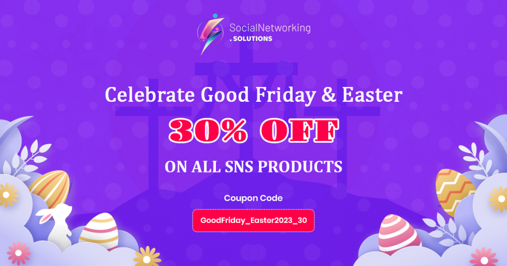 Celebrate Good Friday & Easter with Flat 30% OFF on SNS Products