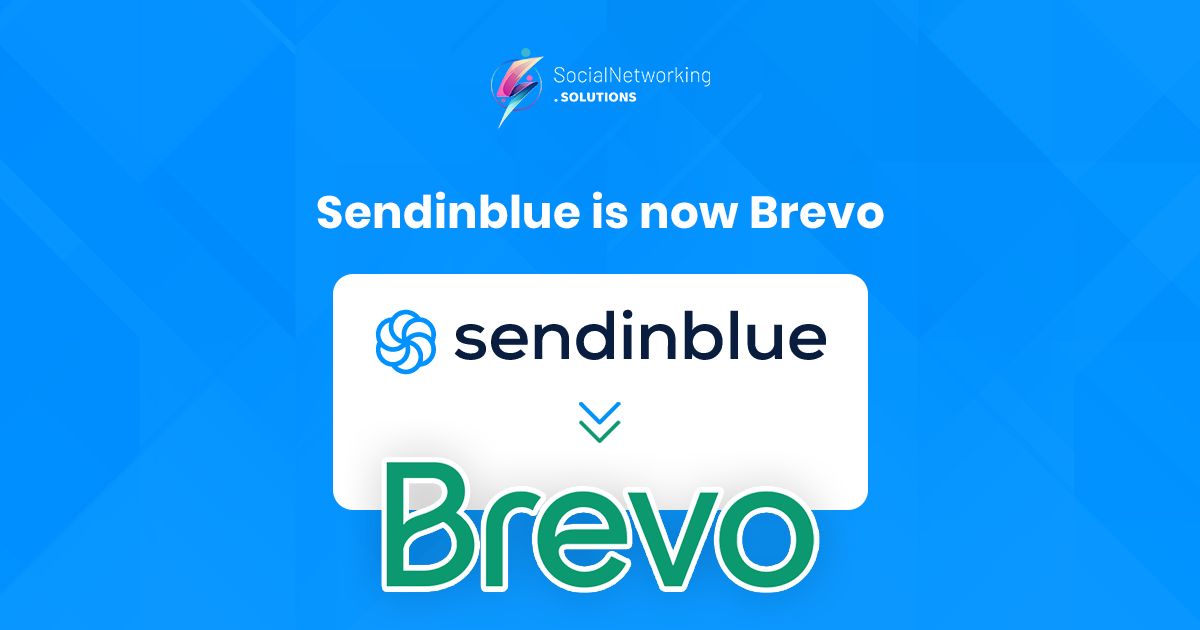 Updates regarding Sendinblue is now Brevo